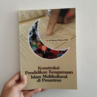 Gambar Konstruksi Pendidikan Keagamaan Islam Multikultural di Pesantren dari Penerbitmanggu Kab. Bandung 3 Tokopedia