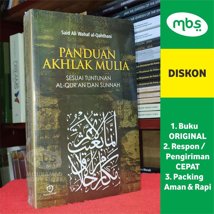 Jual BUKU PANDUAN AKHLAK MULIA SESUAI TUNTUNAN AL-QURAN DAN SUNNAH ...