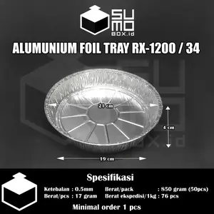 Alumunium foil tray RX 1200-34 tanpa tutup / bulat besar