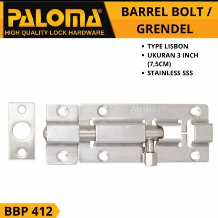 GRENDEL SLOT PINTU STAINLESS PALOMA 3" (7.5CM) BBP 412