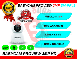 Babycam / PROVIEW 3MP BEST SELLER SM-PR42 GARANSI RESMI