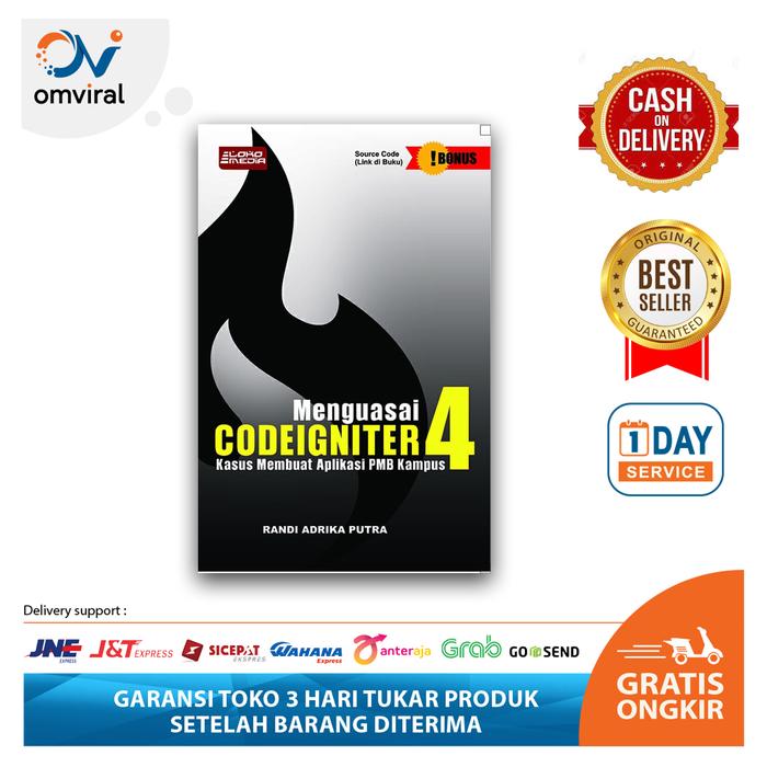 Jual Buku Menguasai Codeigniter 4 Kasus Membuat Aplikasi PMB Kampus ...