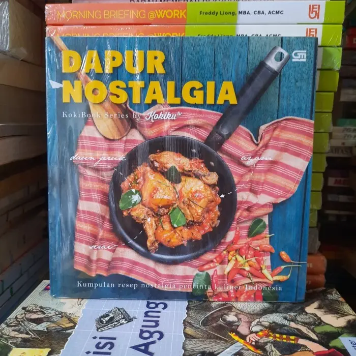 Buku Original Dapur Nostalgia Kumpulan Resep Nostalgia Pecinta Kuliner