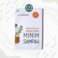 Gambar Buku DK Wardhani - Menuju Rumah Minim Sampah dari Sustaination Kota Depok 3 Tokopedia