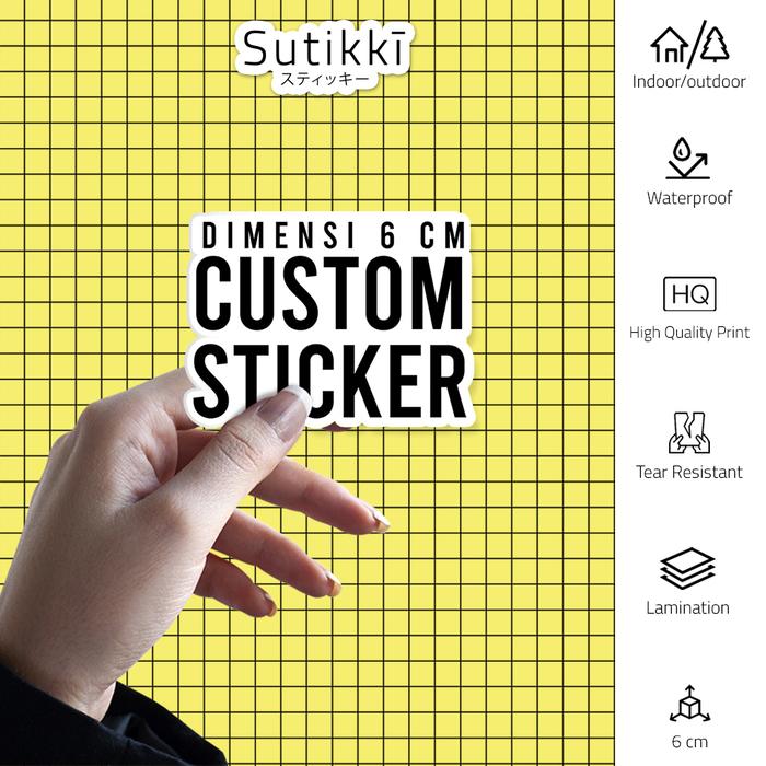 Gambar Custom Produksi Print Sticker Vinyl Die Cut 6 cm - 6cm Doff Glossy - Doff dari Sutikki Kota Administrasi Jakarta Selatan Tokopedia