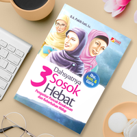 Gambar Ziyadbooks Buku Dahsyatnya 3 Sosok Hebat Motivasi Islami oleh D.A Pakih Sati Lc ISBN 9786028512039 159 Halaman dari DM Bookstore Kota Surakarta 2 Tokopedia