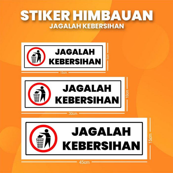 Sticker Keep Clean Jual Stiker K3 Jagalah Kebersihan / Sticker HSE Keep it clean (Anti Air ...