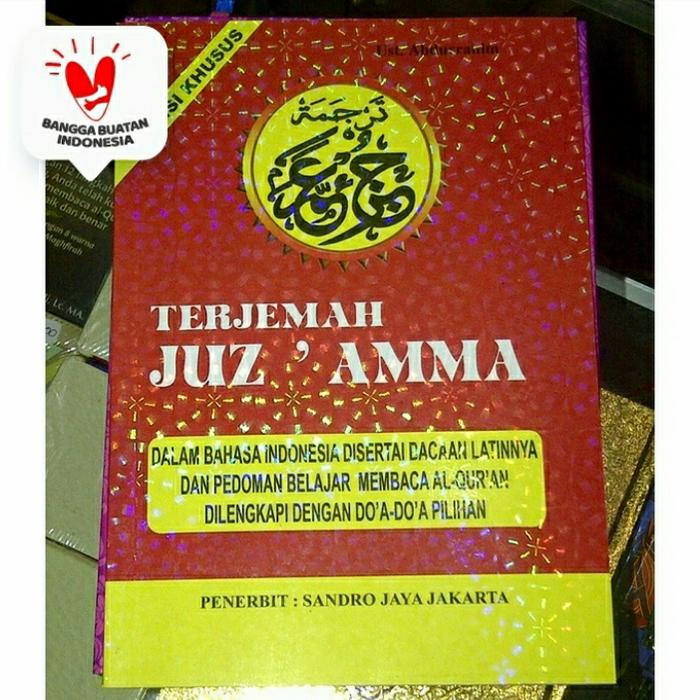 Gambar Juz Amma Edisi Terbaru Dilengkapi Doa Dan Asmaul Husna dari Aqilans Store Kab. Bekasi Tokopedia