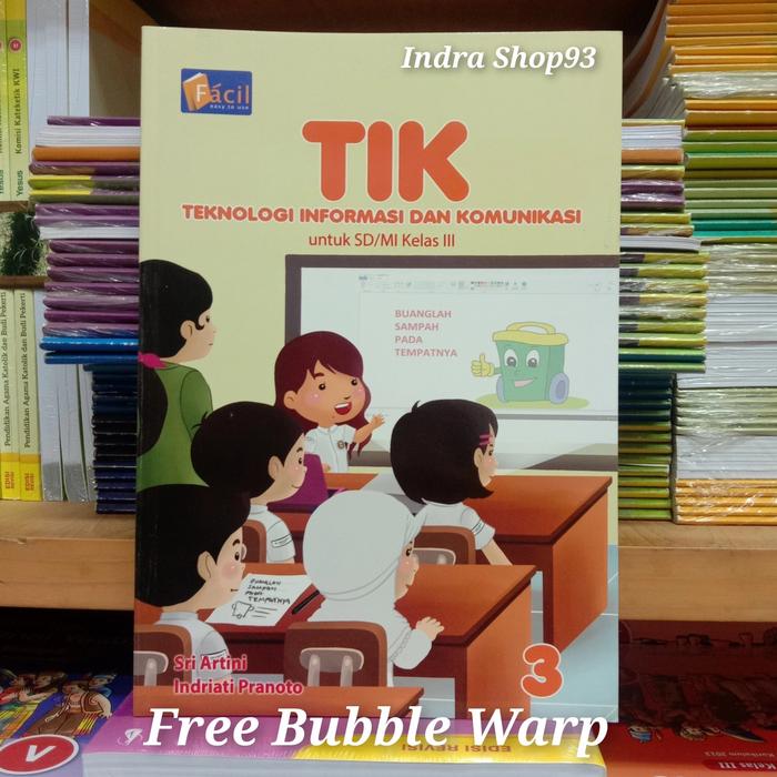 Gambar Buku TIK Kelas 3 SD Grafindo - Teknologi Informasi dan Komunikasi SD dari Indra shop93 Jakarta Pusat Tokopedia