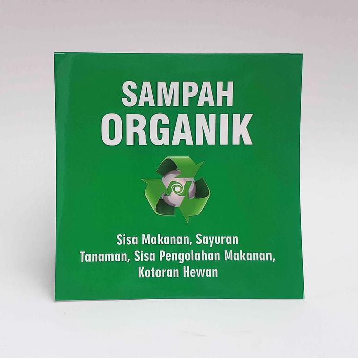 Gambar Stiker Vinyl - Sampah Organik dari Sahabat Sejasa Kab. Sleman Tokopedia