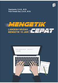 Gambar Mengetik Cepat Langkah Mudah Mengetik Menggunakan 10 jari dari bintangsemestabook Kab. Sleman 1 Tokopedia