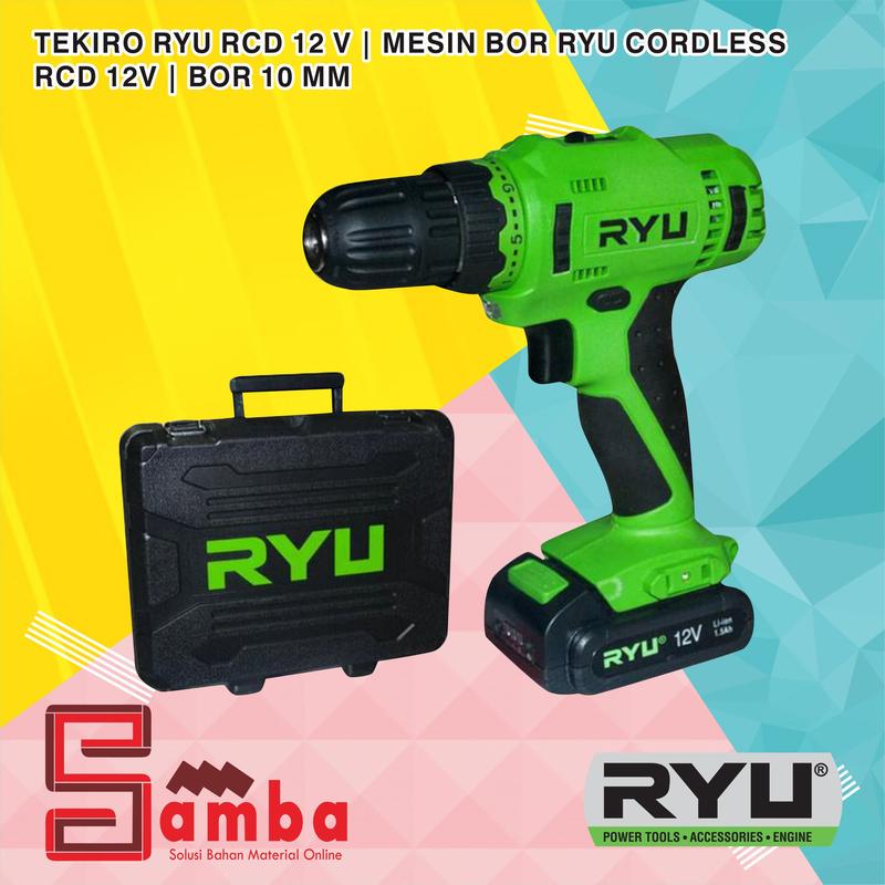 TEKIRO RYU RCD 12 V | MESIN BOR RYU CORDLESS RCD 12V | mesin BOR 10 MM ...