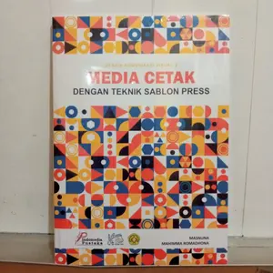 Media Cetak dengan Teknik Sablon Press