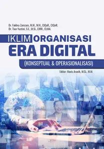 Buku Iklim Organisasi Era Digital (Konseptual dan Operasionalisasi)