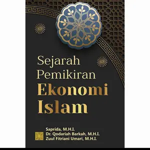Buku SEJARAH PEMIKIRAN EKONOMI ISLAM. Saprida