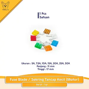 sikring tancap fuse untuk motor "5A , 7.5A ,10A, 15A, 20A ,25A, 30A" Biru Hijau Merah Kuning