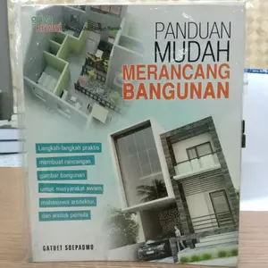 Buku Desain Arsitektur Panduan Mudah Merancang Bangunan Gatoet S