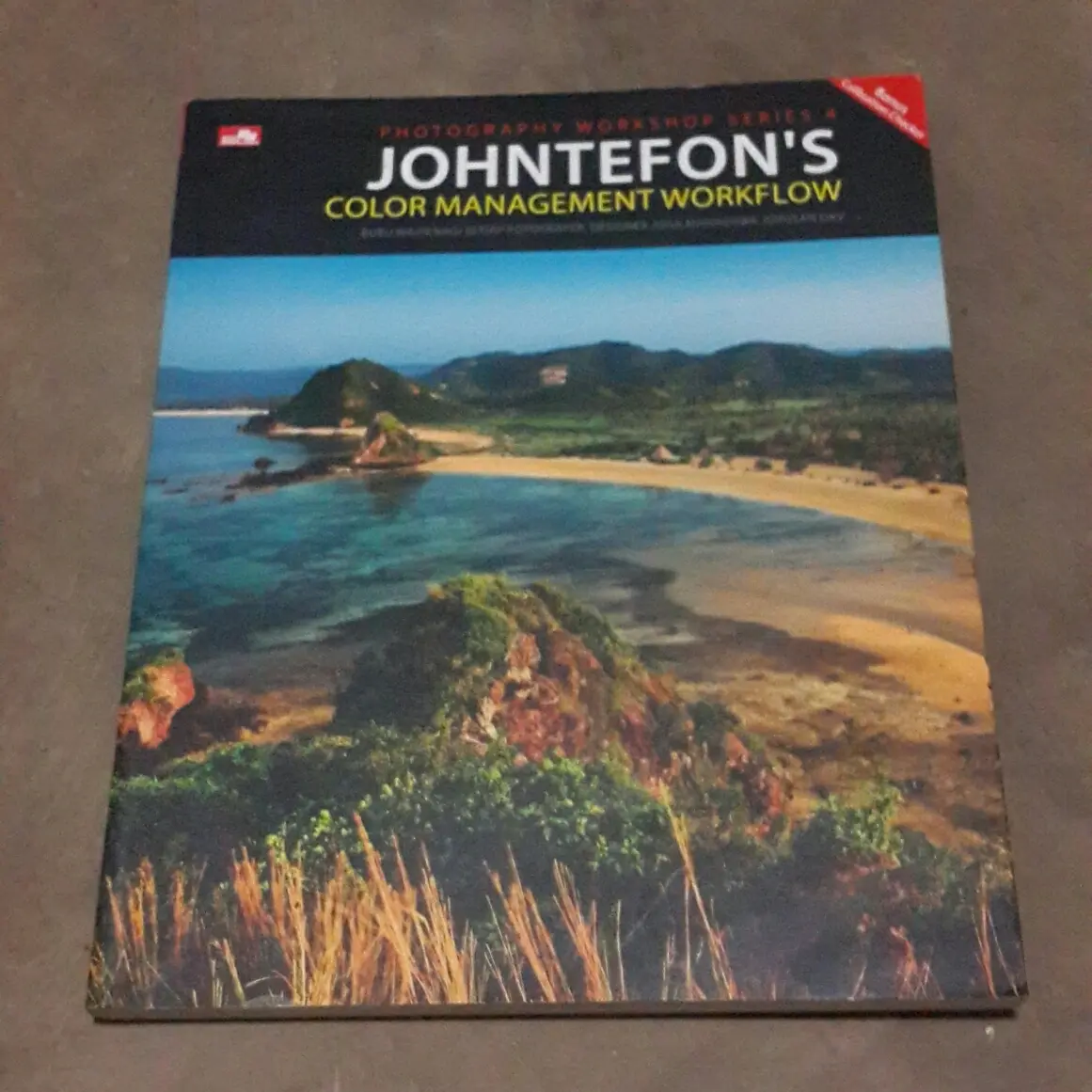 Johntefon's Color Management Workflow - Buku Fotografi