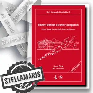 Sistem Bentuk Struktur Bangunan, Dasar Konstruksi Arsitektur Kanisius