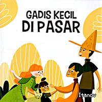 Gambar BUKU GADIS KECIL DI PASAR dari KETEMUBUKUONLINE Kab. Sleman 1 Tokopedia