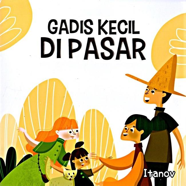Gambar BUKU GADIS KECIL DI PASAR dari KETEMUBUKUONLINE Kab. Sleman Tokopedia