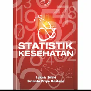 Buku STATISTIK KESEHATAN. by. Luknis Sabri