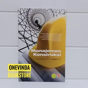 BUKU Manajemen Konstruksi Irika Widiasanti, M.T., Ir., Dkk. ORIGINAL