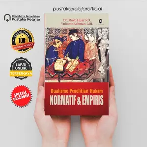 BUKU DUALISME PENELITIAN HUKUM NORMATIF & EMPIRIS / MUKTI FAJAR / PP