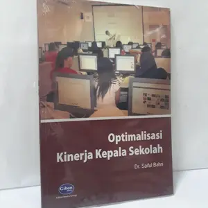 Optimalisasi Kinerja kepala Sekolah