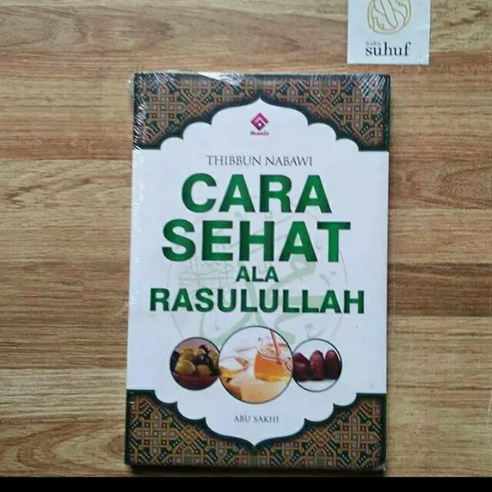 Gambar Buku Thibun Nabawi cara sehat ala Nabi Rasulullah dari pmsuwalaya2015 Kota Administrasi Jakarta Pusat 3 Tokopedia