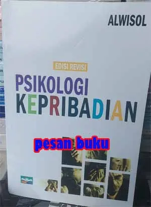 Buku Psikologi Kepribadian Edisi Revisi - Alwisol