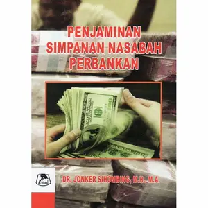 PENJAMINAN SIMPANAN NASABAH PERBANKAN