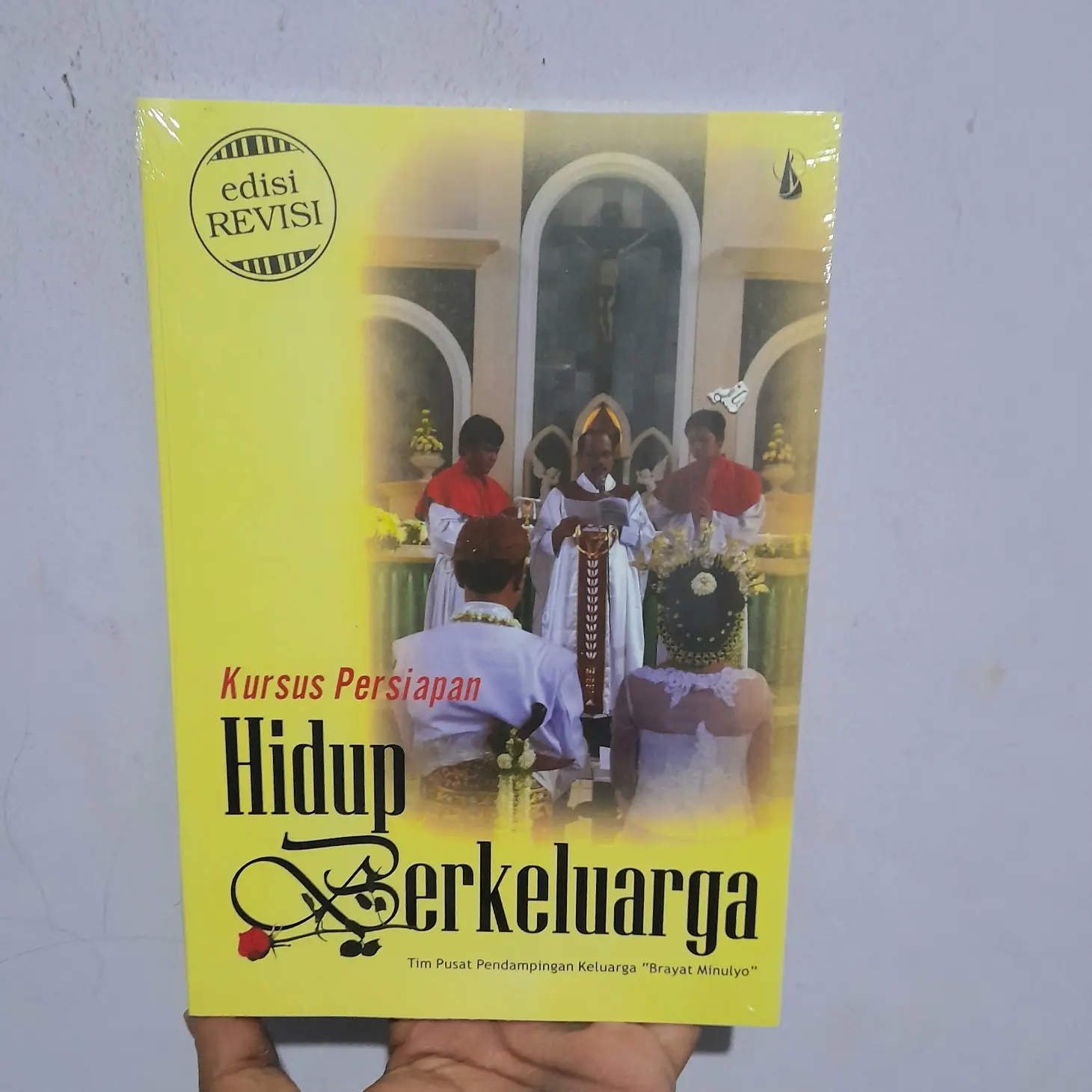 Kursus Persiapan Hidup Berkeluarga Edisi Revisi Buku Asli HVS