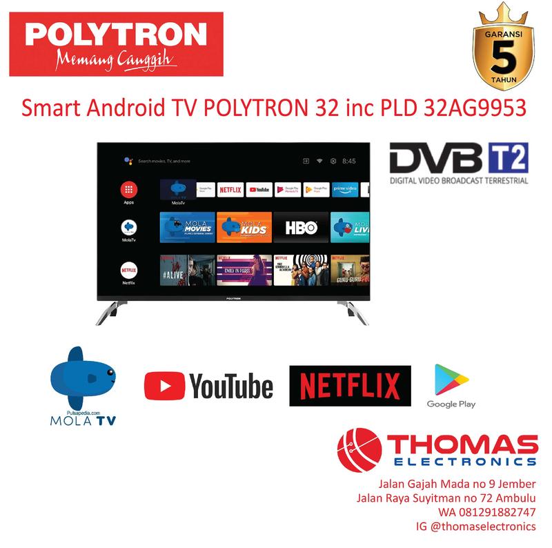 POLYTRON PLD 32 AG 9953 LED 32 INC ANDROID SMART TV / PLD32AG9953 ...