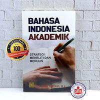 Gambar Bahasa Indonesia Akademik Strategi Penelitian Dan Menulis - Isma T. dari Social Agency Baru Kota Yogyakarta 1 Tokopedia