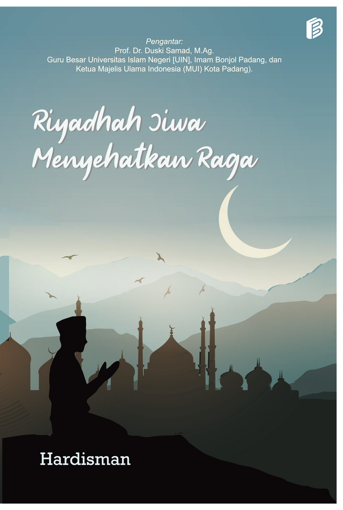 Gambar Riyadhah Jiwa Menyehatkan Raga Amalan Harian Al-Quran dan Sunnah dari bintangsemestabook Kab. Sleman Tokopedia