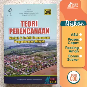 Teori Perencanaan Mazhab dan Praktik Perencanaan Pengembangan Wilayah