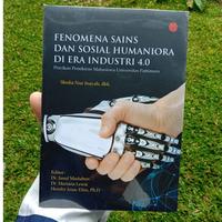 Gambar Fenomena Sains Dan Sosial Humaniora Di Era Industri 4.0. by Shofia Nur dari Penerbitmanggu Kab. Bandung 3 Tokopedia