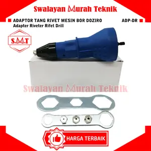 Adaptor Tang Rivet Mesin Bor DOZIRO Adapter Riveter Rifet Drill