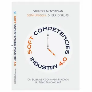 Buku Soft Competencies Industry 4.0, Strategi Menyiapkan SDM Unggul