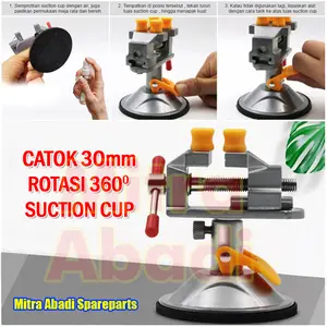 Catok 30mm Rotasi 360 Derajat Suction Cup Rotation Bench Vise