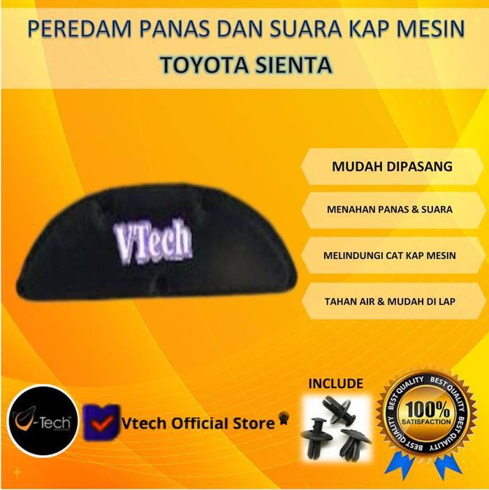 Gambar VTECH Peredam Panas dan Suara kap Mesin Toyota Sienta dari Vtech Peredam Authorized Store Kota Bandung Tokopedia
