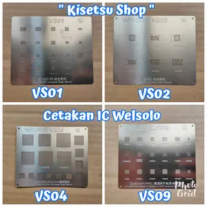 CETAKAN IC WELSOLO UNIVERSAL VS01 VS02 VS04 VS09 EMMC BT WIFI PMIC