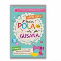 Gambar Panduan Lengkap Membuat Pola dan Menjahit Busana dari KETEMUBUKUONLINE Kab. Sleman 2 Tokopedia