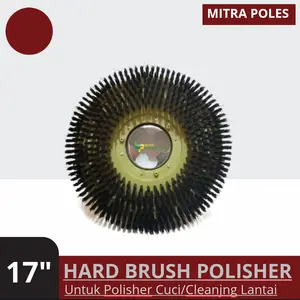 Sikat Hard Brush Mesin Polisher 17 Inch Untuk Sikat Lantai Ring Besi