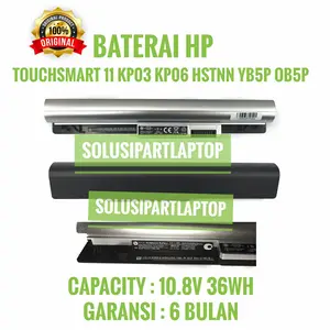 BATERAI HP TOUCHSMART 11 KP03 KP06 HSTNN YB5P OB5P ORI