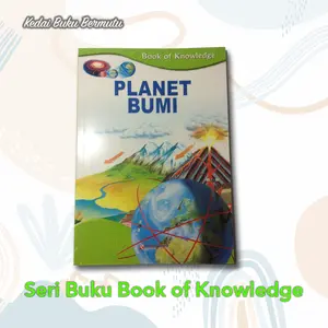 (Buku Terjemahan) Buku Seri Book of Knowledge Planet Bumi