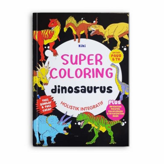 Gambar Super Coloring Dinosaurus dari KETEMUBUKUONLINE Kab. Sleman Tokopedia