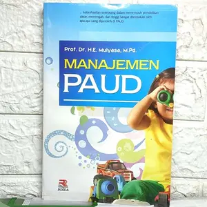 Buku MANAJEMEN PAUD Prof. Dr. H. E. Mulyasa M.Pd. ROSDAKARYA