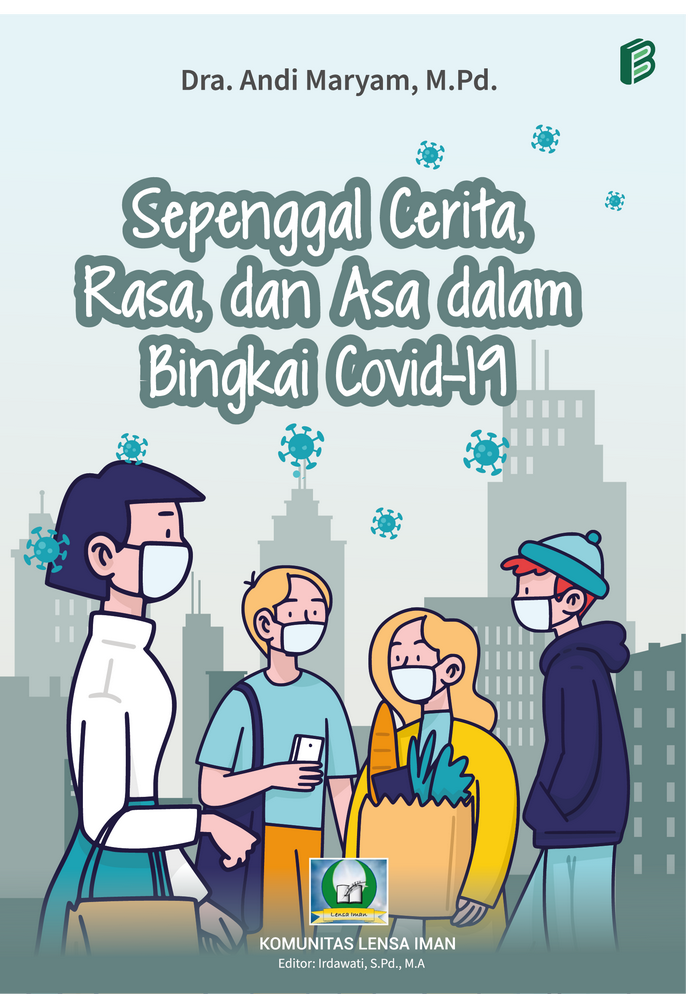 Gambar Sepenggal Cerita, Rasa, dan Asa dalam Bingkai Covid-19 dari bintangsemestabook Kab. Sleman Tokopedia